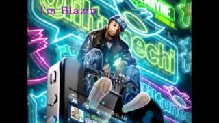 Lil Wayne - I'm Blazin