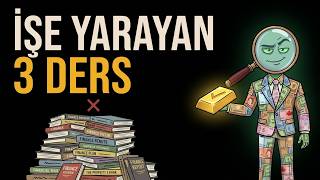 40 Kitap Yerine Bilmen Gereken 3 Şey