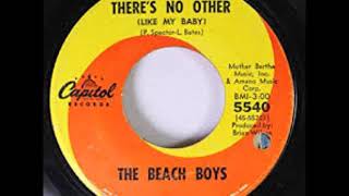 The Beach Boys - There&#39;s No Other (Like My Baby) 1965