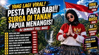 Download lagu LAGU PESTA PARA BABI ‼️ DJ DANGDUT VIRAL‼️DJ VIRAL TIKTOK‼️DJ FULL BAS‼️DJ DANGDUT REMIX mp3
