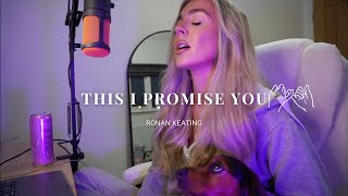 Ronan Keating - This I Promise You | Cover