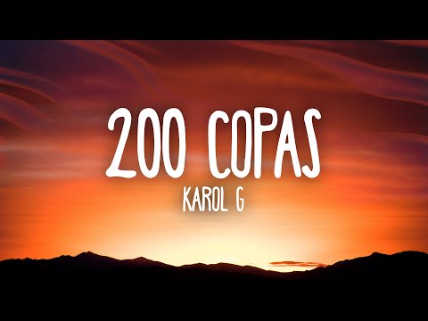 KAROL G - 200 COPAS