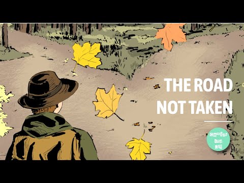 The Road Not Taken by Robert Frost
