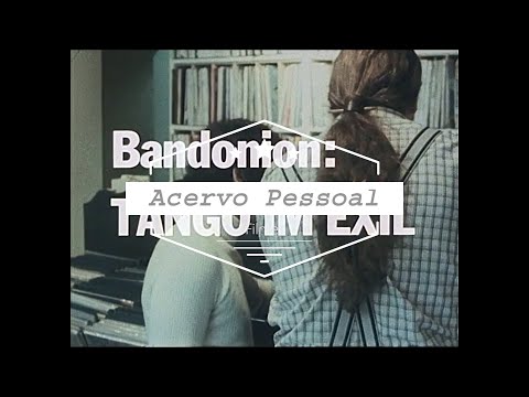 1981  Bandonion 2 - Tangos im Exil
