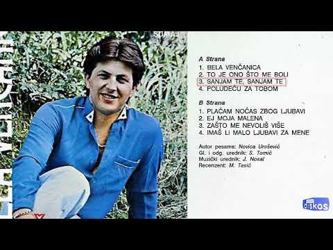 Serif Konjevic - Sanjam te, sanjam te - (Audio 1982)