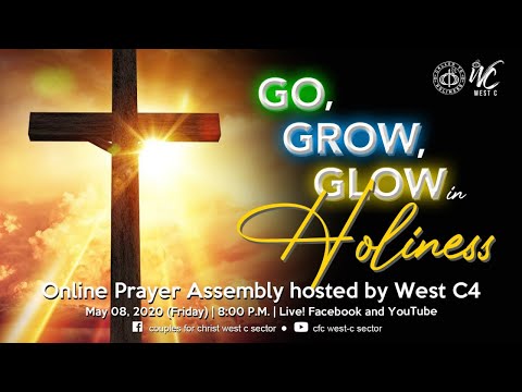 Go, Grow, Glow in Holiness