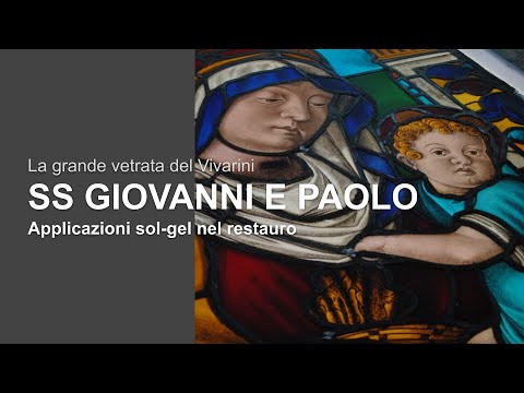Applicazioni sol-gel nel restauro (La vetrata di Santi Giovanni e Paolo)