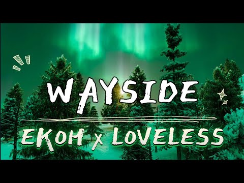 Wayside - Ekoh