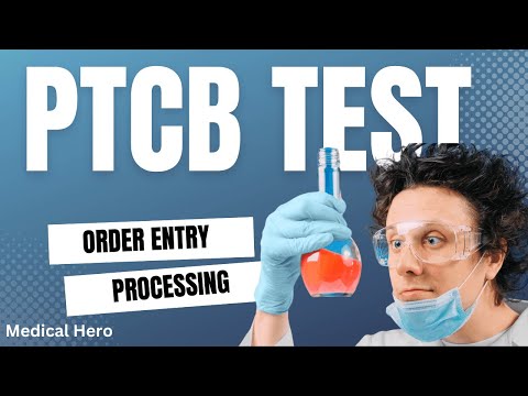 PTCB Practice Test - Order Entry and Processing
