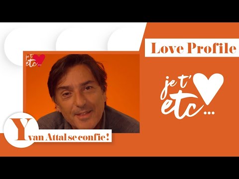 Le Love Profile d’Yvan Attal - Je t’aime etc S03
