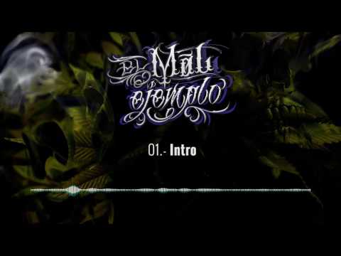 01.- Intro - Santa Grifa (El Mal Ejemplo VOL.3)