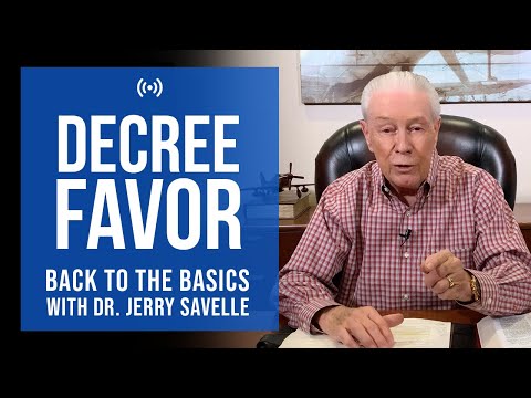 Back To The Basics: Decree Favor