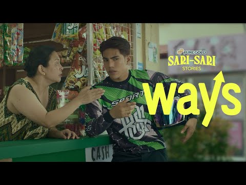 WAYS — Puregold Sari-Sari Stories