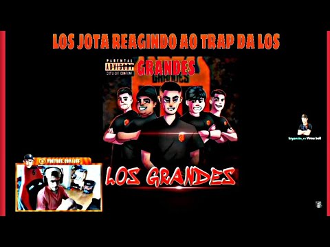 LOS JOTA REAGINDO AO TRAP DA LINE EMULADOR DA LOS GRANDES - Rizzo prod. (JottaR)