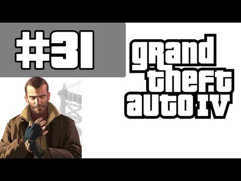 Grand Theft Auto 4 Walkthrough / Gameplay with Commentary Part 31 - Niko Vs. Police