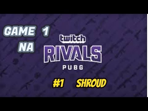 GAME 1[AUGUST23] TWITCH RIVALS PUBG FT SHROUD,JUST9N,CHOCOTACO