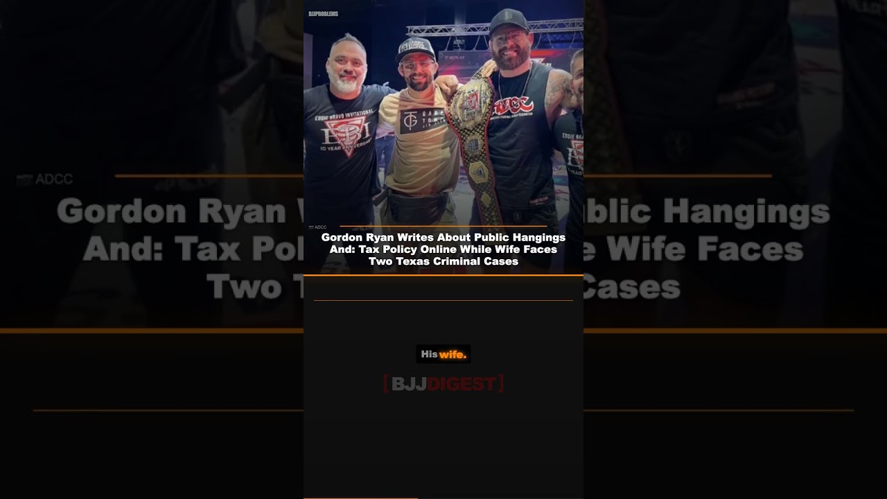 Gordon Ryan Posts About Hangings, Silent on Wife's Arrests #Shorts