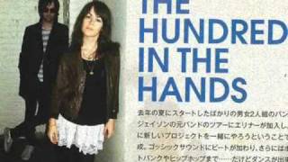 The Hundred In The Hands - It&#39;s Only Everything