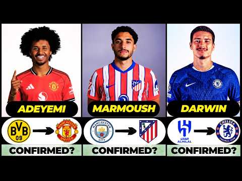 🚨 NEW CONFIRMED TRANSFERS & RUMOURS! 🚨🔥 ft. Marmoush, Adeyemi, Darwin... etc