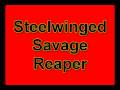 LVSR Steelwinged Savage Reaper