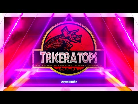 Alkpote feat. Jarod & Tino | Les Marches de L'Empereur Saison 2 #10 #Triceratops | Daymolition