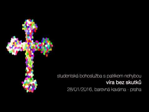 Studentská bohoslužba - INRI road Praha - Patrik Nehyba - 28. ledna 2016