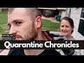 Quarantine Chronicles - Ep17 It Was Time For Change