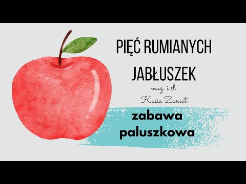 Pięć rumianych jabłuszek | matematyczna zabawa paluszkowa #muzykat