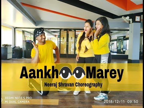 Aankh marey - Bollywood Dance | Neeraj Shravan Choreography