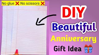 DIY Marriage Anniversary Gift Idea without glue|how to make marriage anniversary gift| handmade gift