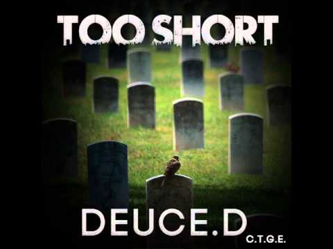 DEUCE.D - TOO SHORT