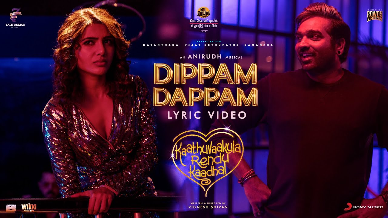Dippam Dappam Song lyrics | KRK movie | Vijay Sethupathi | Anirudh 