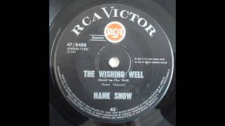 The Wishing Well (Down in the Well) – Hank Snow