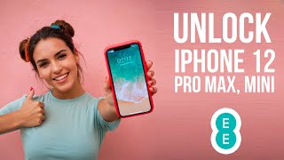 Unlock iPhone 12, 12 mini, 12 Pro, 12 Pro Max EE UK for Free