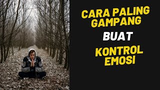 Download lagu Cara Paling SEDERHANA Buat KONTROL EMOSI Lo... mp3
