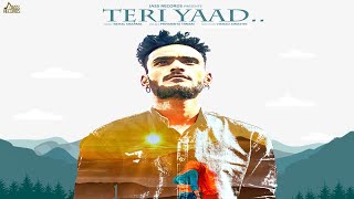 Teri Yaad | ( Full HD) | Priyanshu Tiwari | New Punjabi Songs 2019 | Latest Punjabi Songs 2019