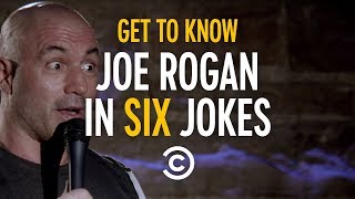 Get to Know Joe Rogan in Six Jokes