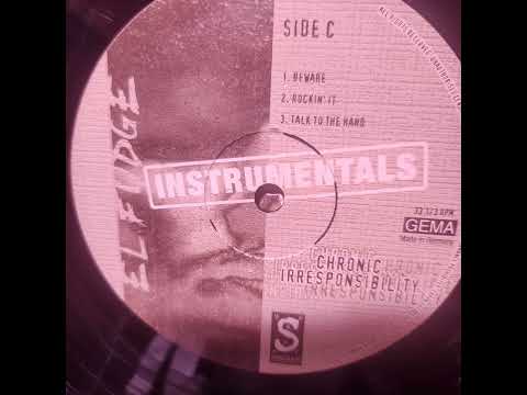 El Fudge - Chronic Irresponsibility Instrumentals - Beware