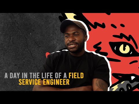 Day in the life of a Field Service Engineer | Untitled Label