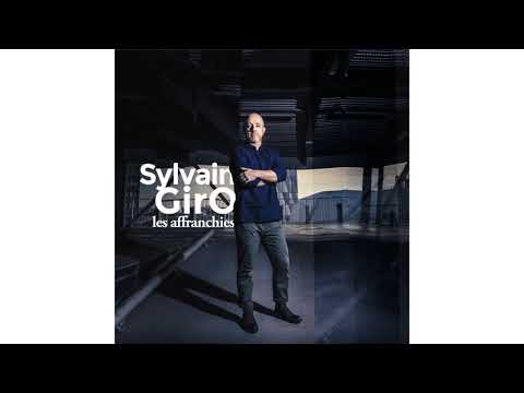 Sylvain GirO - Je t'écris de la France