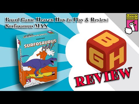 Board Game Heaven How To Play & Review 230: Surfosaurus MAX (Loosey Goosey)