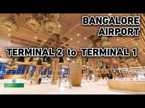 Bangalore Airport Bus Transfer - Free Terminal 2 to Terminal 1 Transfer