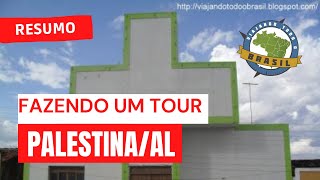 preview picture of video 'Viajando Todo o Brasil - Palestina/AL'