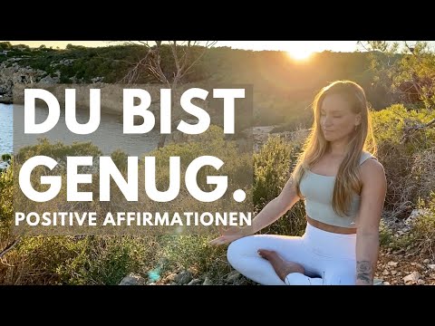 Selbstliebe Meditation mit positiven Affirmationen 🧚🏼‍♀️✨