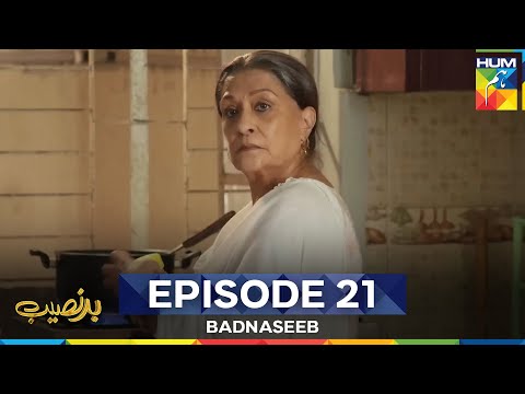 Badnaseeb Episode 21