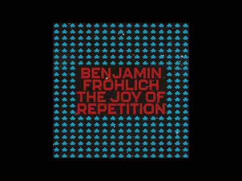 Benjamin Fröhlich - Repeat After Me [PERMVAC218-1]