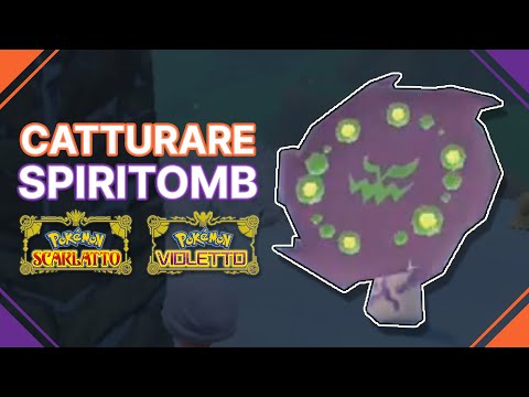 Come CATTURARE SPIRITOMB in Pokémon Scarlatto e Violetto
