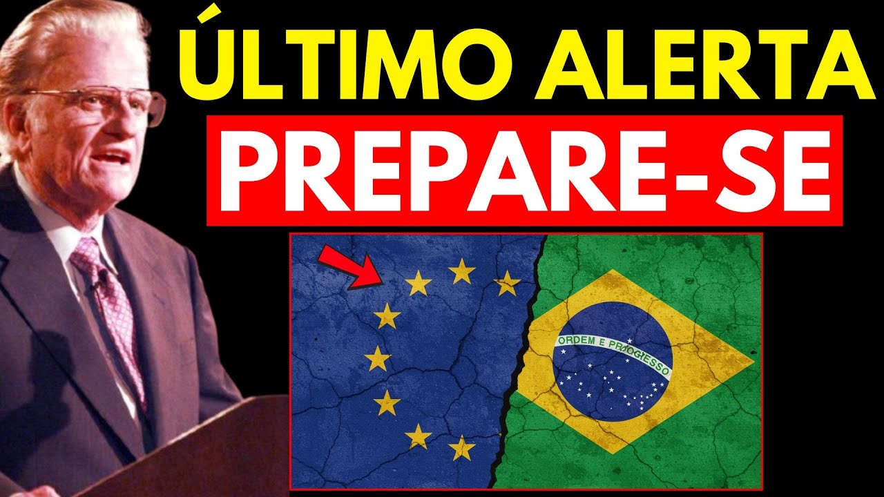 ALERTA: O IMPACTO DO APAGÃO EUROPEU NO BRASIL SERÁ DEVASTADOR | Billy Graham