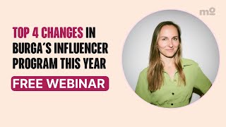 BURGA’s 2025 Influencer Strategy: 4 Key Changes You Should Know