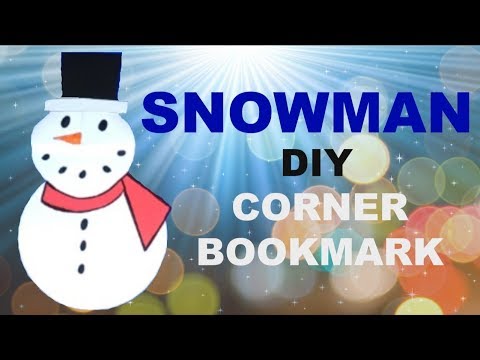Cute Snowman Bookmark Corner - Paper Crafts DIY - Christmas DIYs コーナーブックマーク 角书签